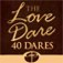 The Love Dare: 40 Dares